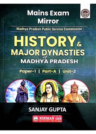 History & Major Dynasties Madhya Pradesh