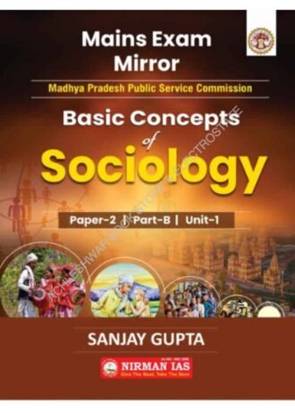Basic Concepts of sociology PAPER-2 PART-B UNIT-1 AS PER NEW SYLLABUS 2024 NIRMAN IAS BY,SANJAY GUPTA SIR